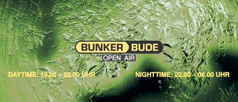BUNKER BUDE OPEN AIR in der RÄUCHEREI event card image